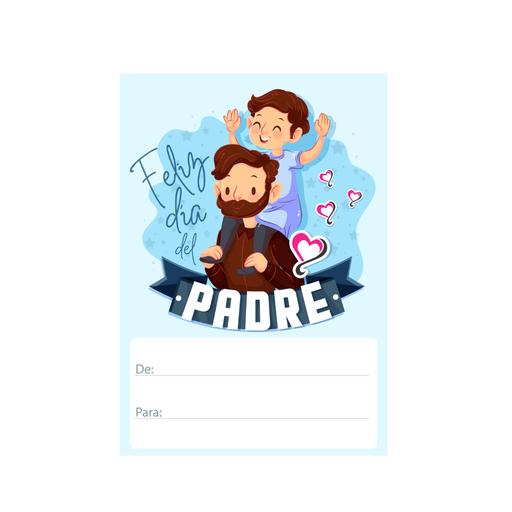 [DIAPAPA] TARJETA DE Y PARA - DIA DEL PADRE